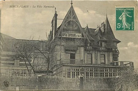 L'h&ocirc;pital temporaire n&deg;45 de Berck pendant la Premi&egrave;re Guerre Mondiale
