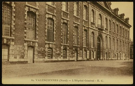 L'h&ocirc;pital mixte de Valenciennes, aujourd'hui pendant la Grande Guerre