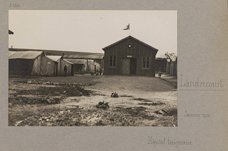 L'hôpital temporaire de Landrecourt sur une photographie datée de 1916